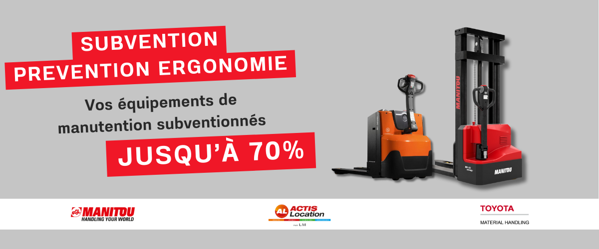 Vos équipements de manutention subventionnés jusqu&rsquo;à 70%